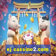 ej cassino2.com